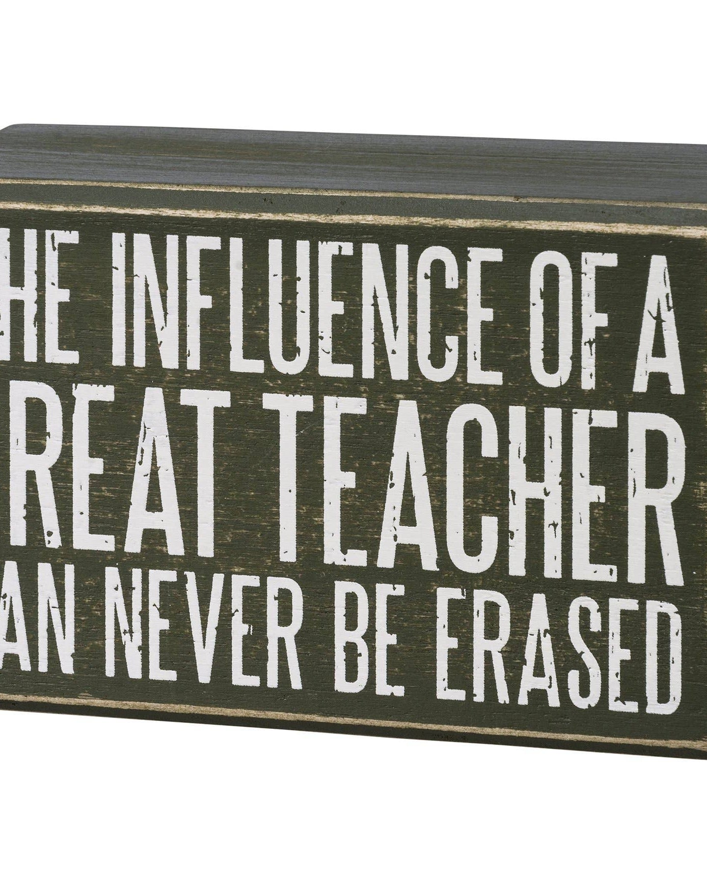 Wooden box sign with motivational quote on a white background