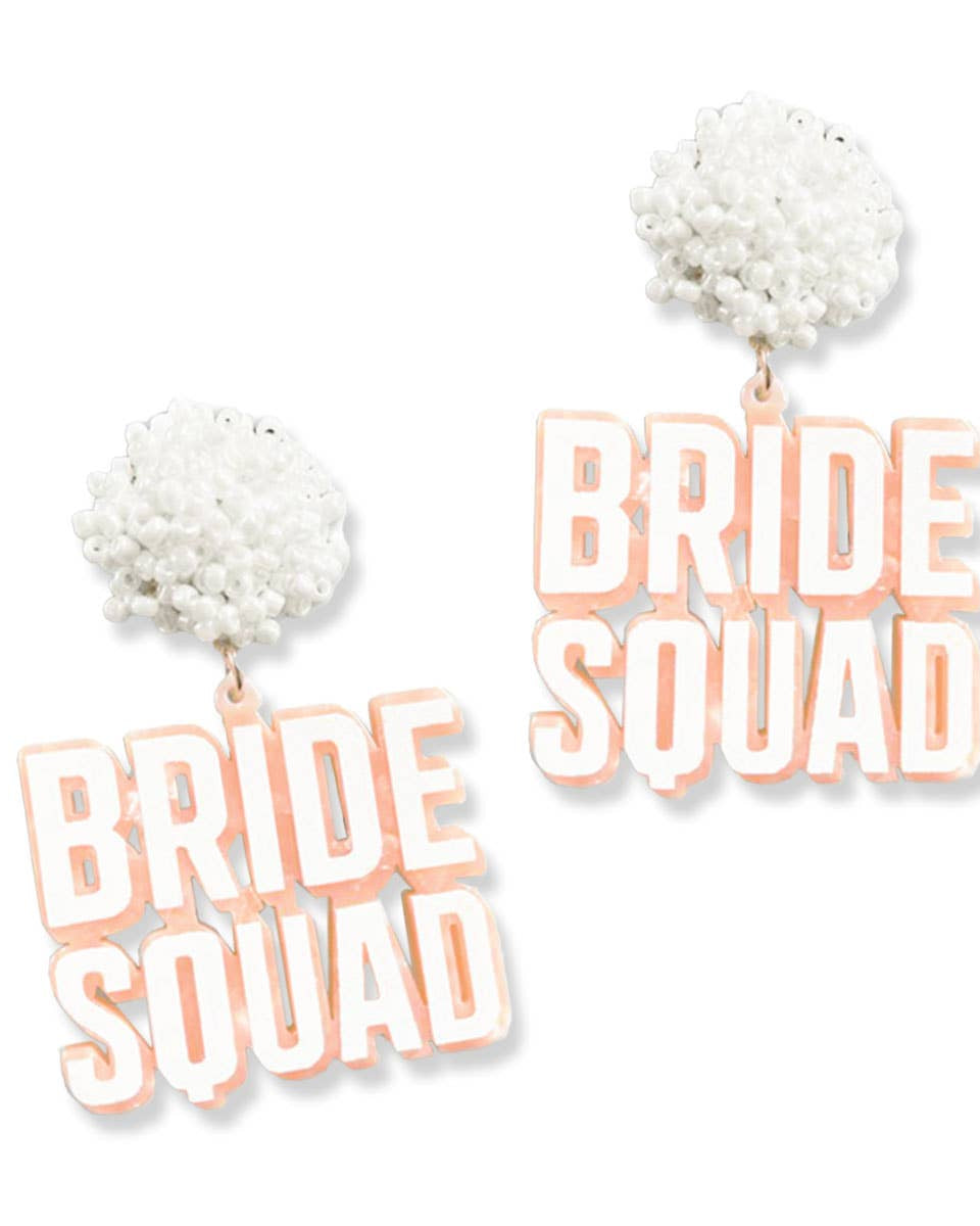 Earrings with 'BRIDE SQUAD' text and white bead details on a white background