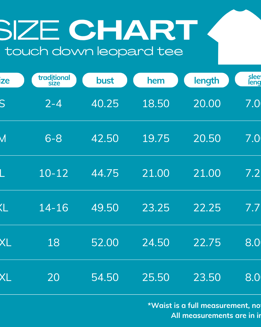 A teal size chart graphic for a touch down leopard tee, showing measurements in inches for sizes S through 3XL, with a t-shirt icon and size text at the top.