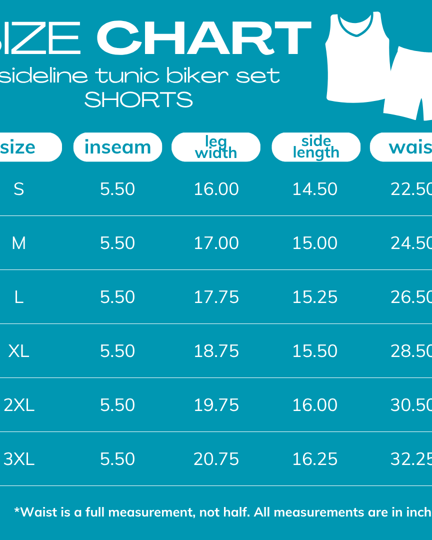 A size chart graphic for a sideline tunic biker set shorts, showing sizing from S to 3XL with measurements for inseam, leg width, side length, and waist in inches on a teal background.