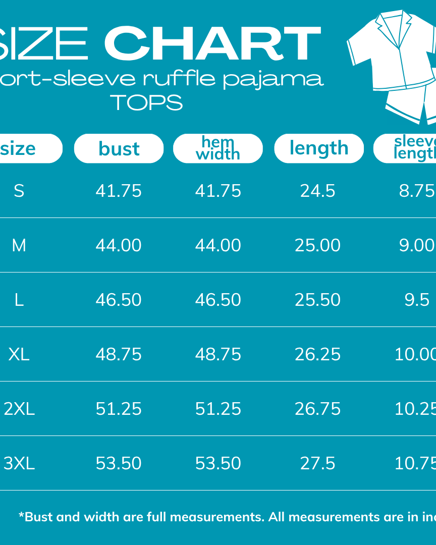 A size chart graphic for short-sleeve ruffle pajama tops, showing sizes S through 3XL with measurements for bust, hem width, length, and sleeve length on a teal background.